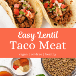 Lentil taco meat in corn tortillas with pico de Gallo.