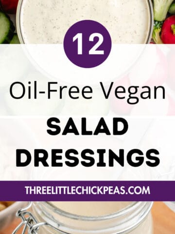 12 Easy vegan dressing recipes with two salad dressing photos.
