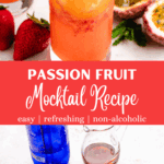 Passion fruit mocktail in a glass with a strawberry and mint leaves.