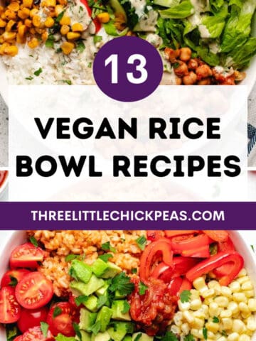 One image is a chickpea rice bowl with tahini dressing and the other image is black bean rice bowl with avocado.